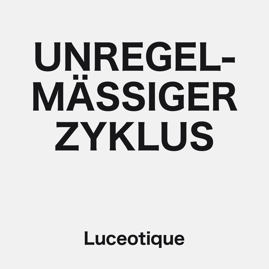 Unregelmäßiger Zyklus – Ursachen und Behandlung